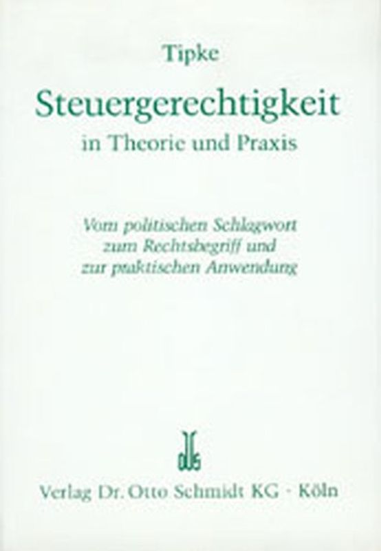 Steuergerechtigkeit in Theorie und Praxis