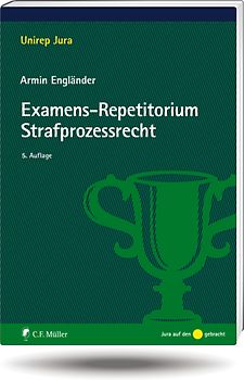 Examens-Repetitorium Strafprozessrecht