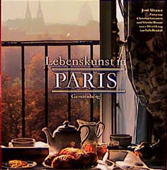 Lebenskunst in Paris