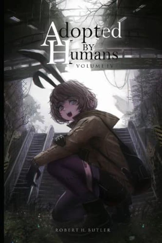 Adopted By Humans IV