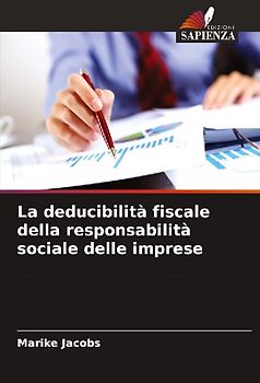 La deducibilità fiscale della responsabilità sociale delle imprese
