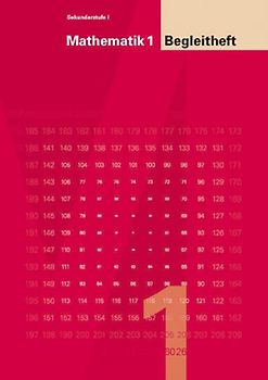 Mathematik 1 Sekundarstufe I | Bisherige Ausgabe / Begleitheft