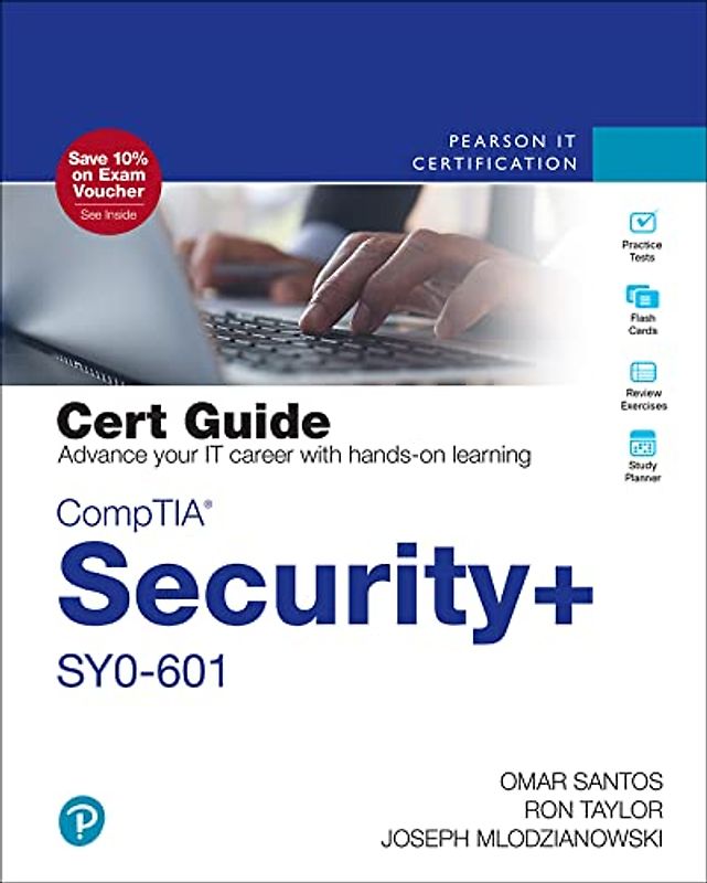 CompTIA Security + SYO-601 Cert Guide