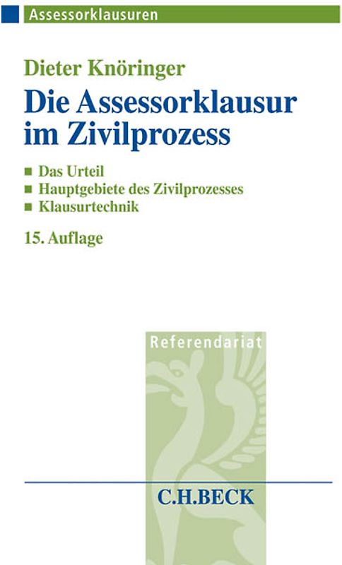 Die Assessorklausur im Zivilprozess