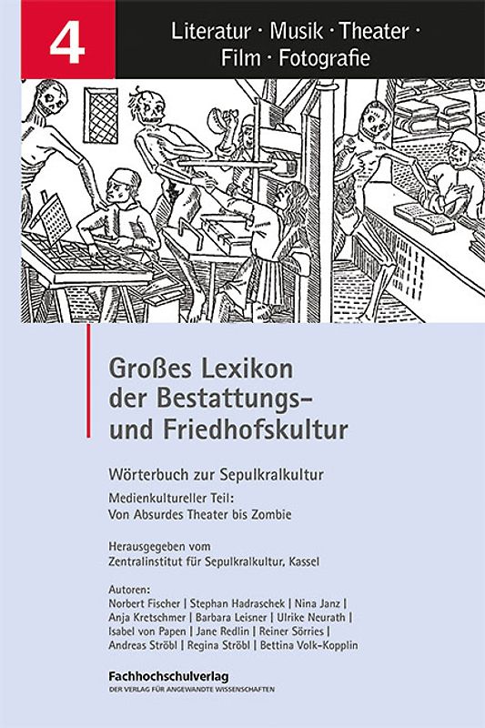 Großes Lexikon der Bestattungs- und Friedhofskultur