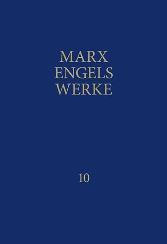 MEW / Marx-Engels-Werke Band 10