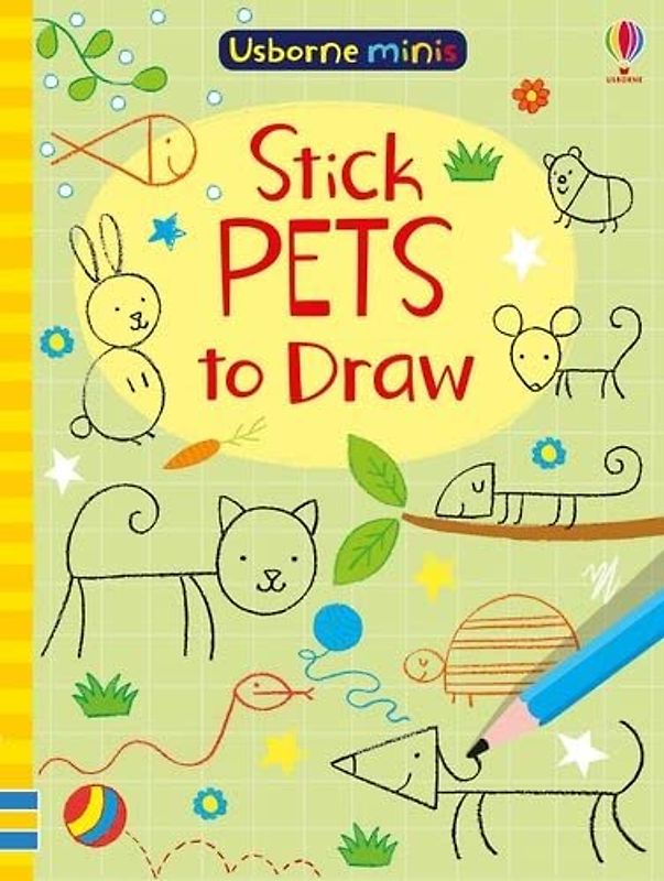 Stick Pets to Draw (Usborne Minis): 1