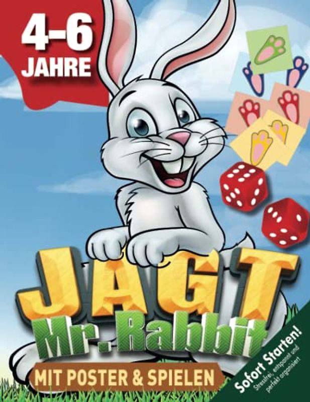 Schatzsuche zu Ostern 4-6 Jahre (Ostereier & Osterhase suchen): Jagt Mr. Rabbit! Die Oster-Schnitzeljagd erfüllt 4 Wünsche: Spannung, Spiel, Spaß & Abenteuer. Los geht’s! (Bravo Schatzsuche)