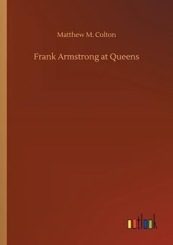 Frank Armstrong at Queens