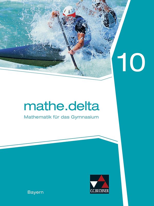 mathe.delta – Bayern / mathe.delta Bayern 10