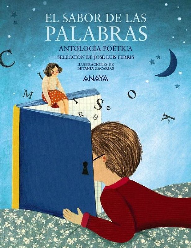 El sabor de las palabras. Antología poética