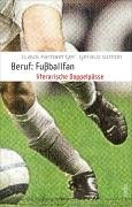Beruf: Fussballfan
