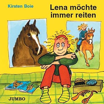 Lena möchte immer reiten - Kirsten Boie