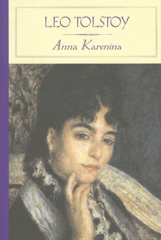 Anna Karenina (B&n Classics Hardcover) - Tolstoy, Leo Nikolayevich