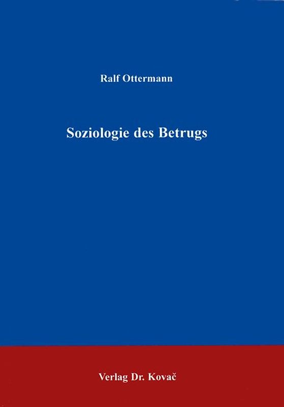 Soziologie des Betrugs