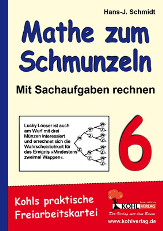 Mathe zum Schmunzeln - Mit Sachaufgaben rechnen / Klasse 6