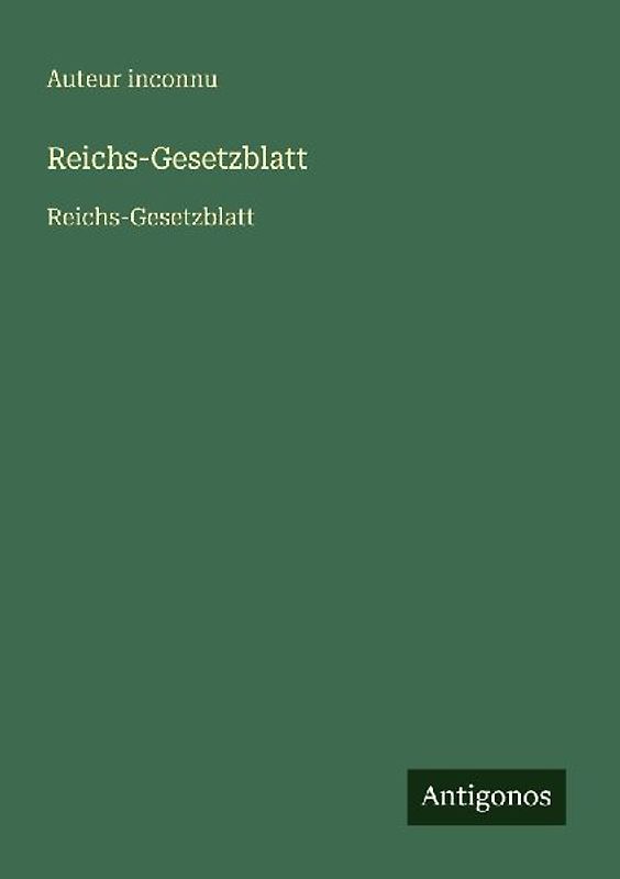 Reichs-Gesetzblatt