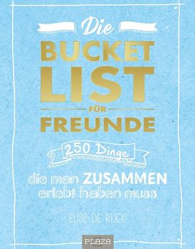 Die Bucket List für Freunde