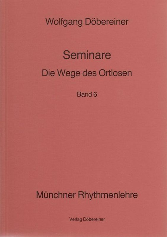 Seminare / Die Wege des Ortlosen