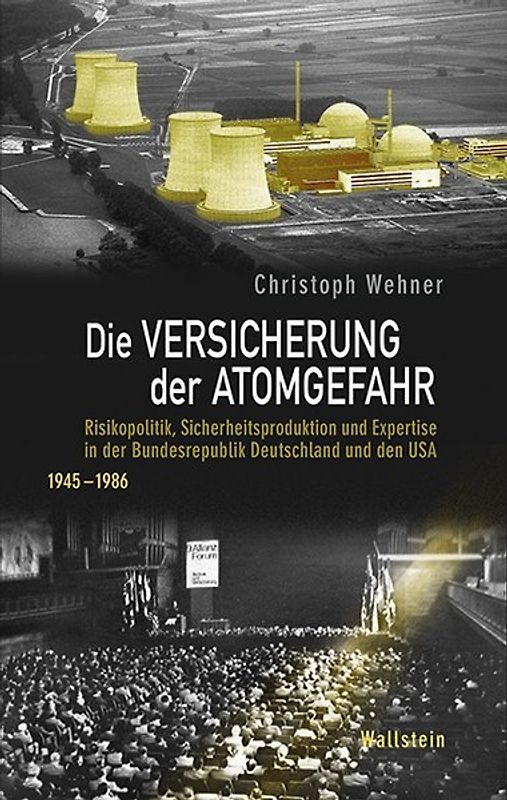 Die Versicherung der Atomgefahr