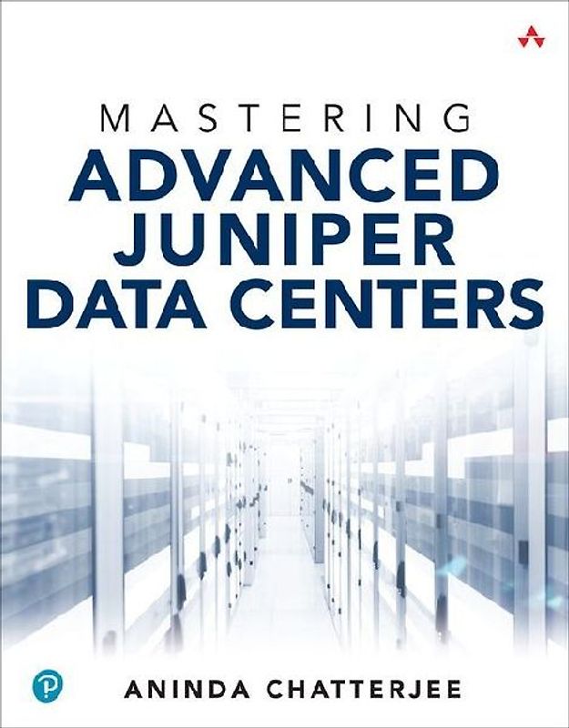 Mastering Advanced Juniper Data Centers