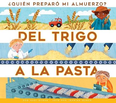 del Trigo a la Pasta