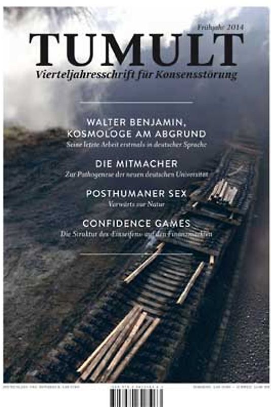 TUMULT Frühjahr 2014. Vierteljahresschrift für Konsensstörung