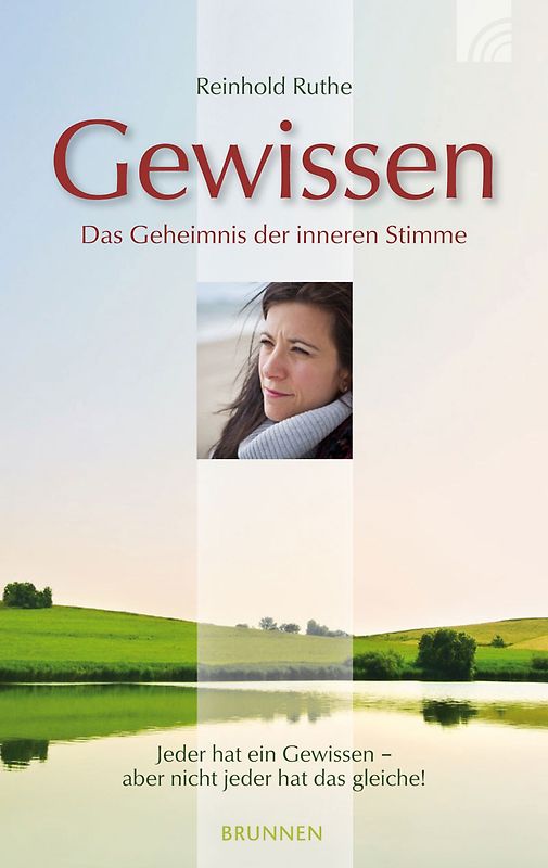 Gewissen. Das Geheimnis der inneren Stimme