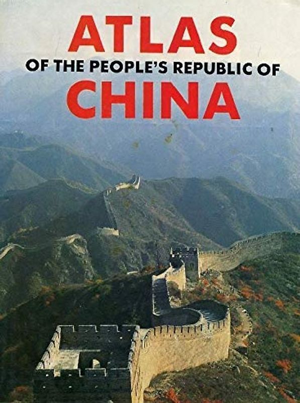 Atlas of the People's Republic of China [Hardcover]