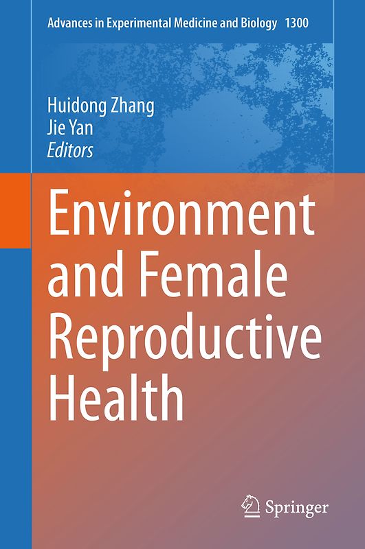 Environment and Female Reproductive Health