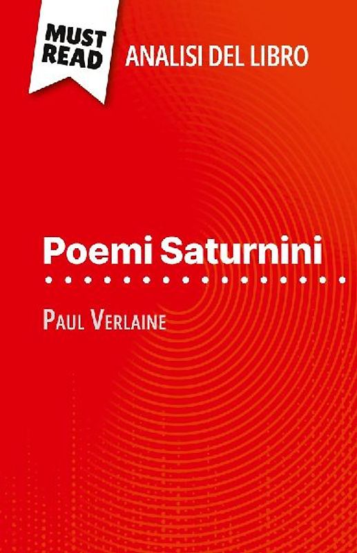 Poemi Saturnini di Paul Verlaine (Analisi del libro)