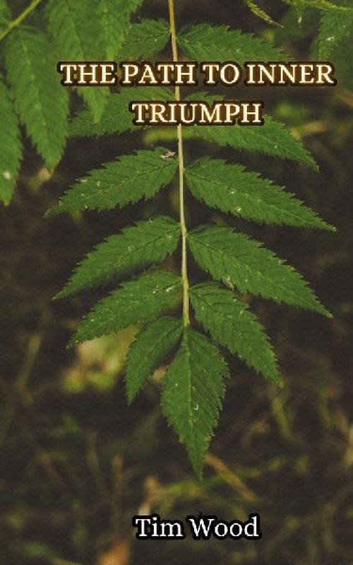 The Path to Inner Triumph