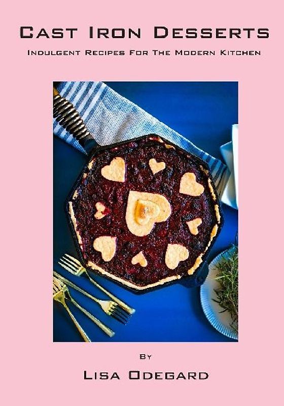 Cast Iron Desserts