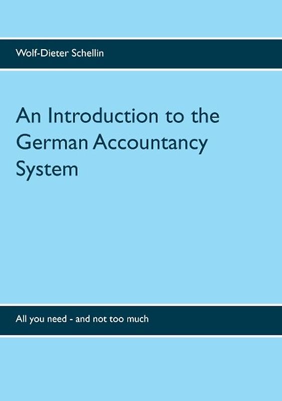 An Introduction to the German Accountancy System