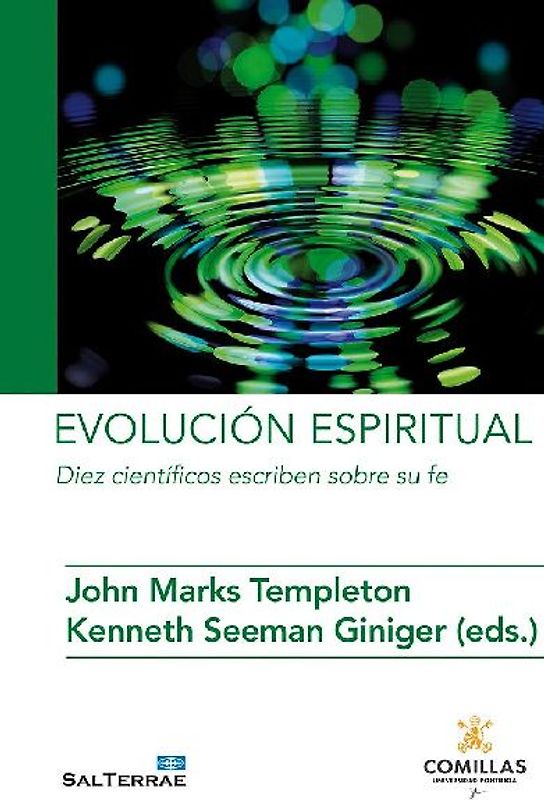 Evolución espiritual : diez científicos escriben sobre su fe