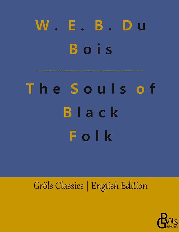 The Souls of Black Folk