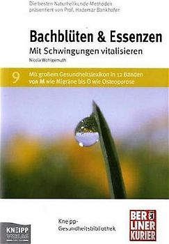 Bachblüten & Essenzen