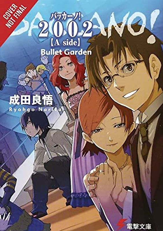 Baccano!, Vol. 12 (Light Novel)