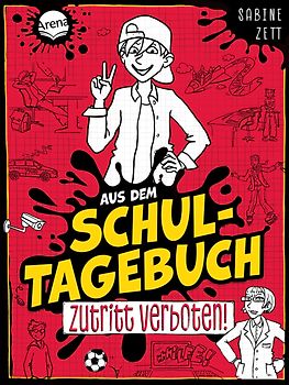 Aus dem Schultagebuch (1). Zutritt verboten!