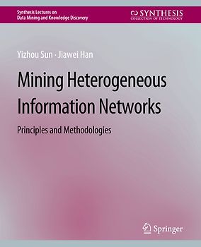 Mining Heterogeneous Information Networks