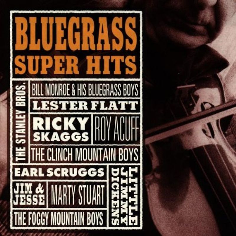 Various - Bluegrass Super Hits