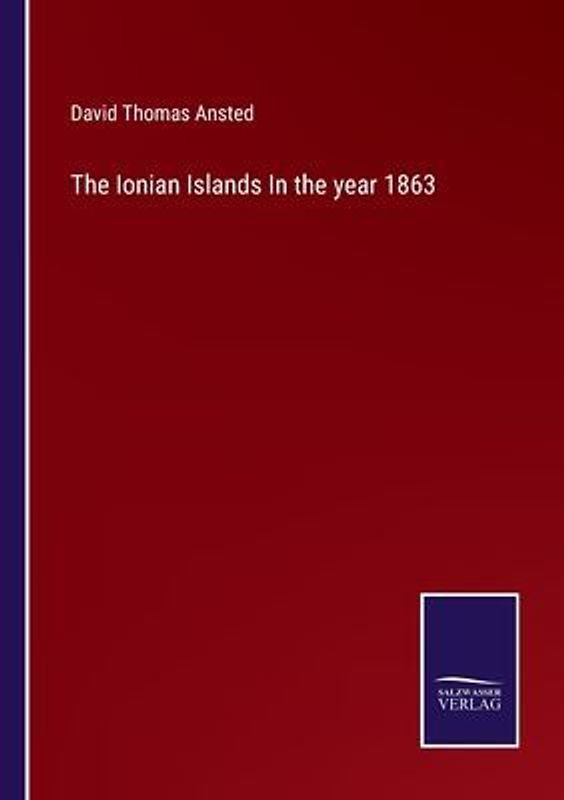 The Ionian Islands In the year 1863