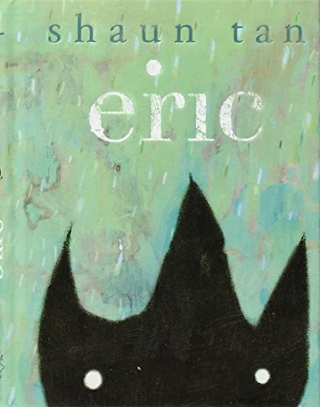Eric - Shaun Tan