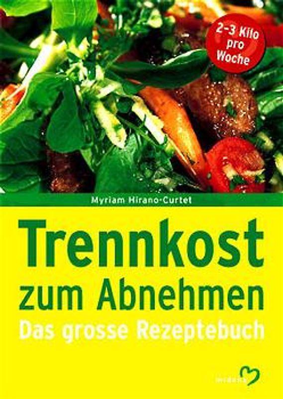 Trennkost zum Abnehmen