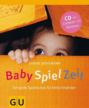 BabySpielZeit (mit Audio-CD)