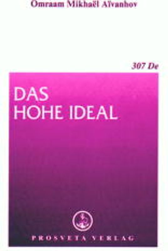Das hohe Ideal