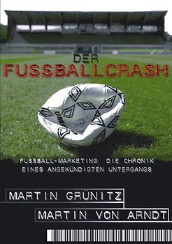 Der Fussballcrash