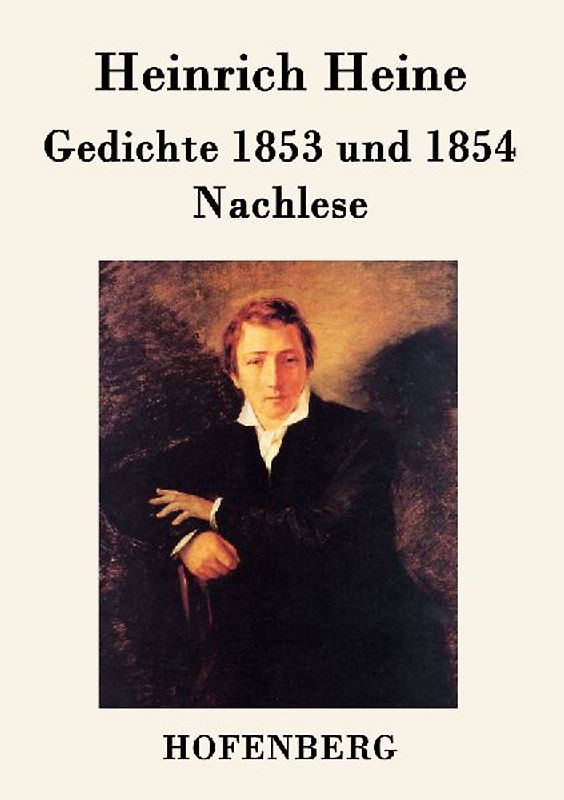 Gedichte 1853 und 1854 / Nachlese