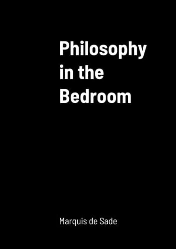Philosophy in the Bedroom