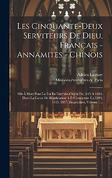 Les Cinquante-deux Serviteurs De Dieu, Français - Annamites - Chinois